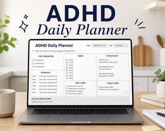 Puede incluir: Una pantalla de portátil que muestra una plantilla de planificador diario ADHD con secciones para las 3 prioridades principales, tareas, horario de 6 AM a 9 PM, autocuidado, plan de enfoque, logros del día y notas. Texto ADHD Daily Planner.