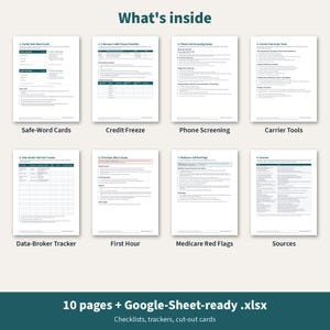 May include: A digital document set titled What's inside featuring eight pages: Family Safe-Word Cards, Credit Freeze, Phone Screening, Carrier Tools, Data-Broker Tracker, First Hour, Medicare Red Flags, and Sources, plus 10 pages and .xlsx files.