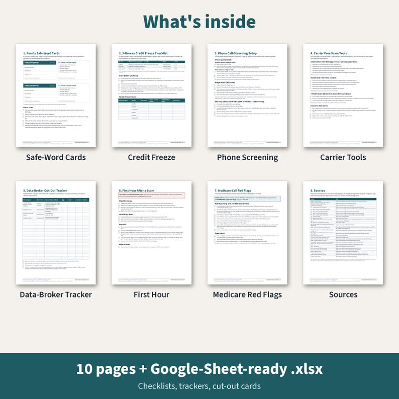May include: A digital document set titled What's inside featuring eight pages: Family Safe-Word Cards, Credit Freeze, Phone Screening, Carrier Tools, Data-Broker Tracker, First Hour, Medicare Red Flags, and Sources, plus 10 pages and .xlsx files.