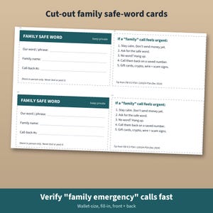 May include: Two white rectangular cut-out family safe-word cards with dark teal headers. Each card features fields for a word, family name, and call-back numbers, plus instructions for urgent calls, including a tip from FBI IC3 PSA I-120324-PSA.