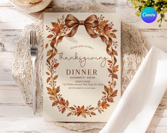 May include: A cream-colored Thanksgiving dinner invitation card featuring a brown ribbon bow at the top and an oval wreath of autumn leaves and red berries. The text reads: Please join us for a Thanksgiving dinner, November 27, 4:00 PM, Maya's home, 742 Willow Avenue, New York, NY 10028, RSVP to Maeve 535-019-2838.