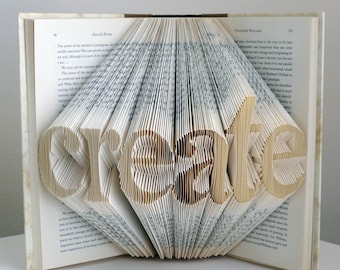 Create - Unique  Gift - Artist - Gift For Creative Person - Folded Book - Inspirational Gift - Teacher - Best Selling Items - Mentor