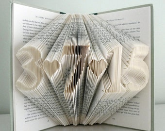 Folded Book Art - Paper Anniversary - Save the Date - First 1st Wedding Anniversary -  Unique Birthday - Best Selling Item - Wedding Date