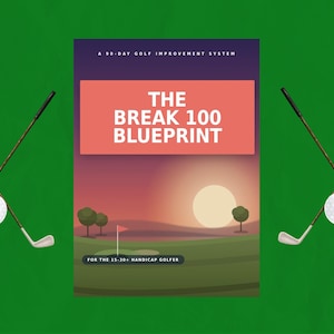 El plan para superar los 100 puntos: guía para mejorar tu juego de golf en 90 días.