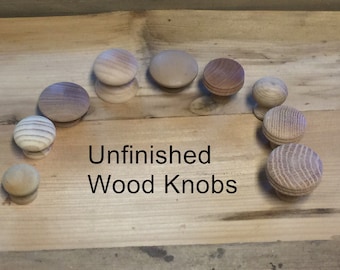 Unfinished Knobs In Pine Birch Oak or Composite AND Screws