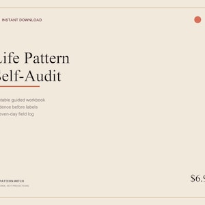 Puede incluir: Un documento digital titulado Life Pattern Self-Audit con el subtítulo Printable guided workbook, Evidence before labels y A seven-day field log. La página presenta un fondo crema, texto marrón oscuro, una línea roja y un círculo rojo.