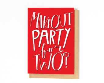 Funny I Love You Card - Love You Card - Anniversary Card - Make Out Party - I Love You Card - I Miss You Card - Anniversary Gift Idea