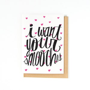 Long Distance Love Card - Funny Valentine Card - Happy Anniversary Card - I Want Your Smooches - I Miss You - I Love You Card