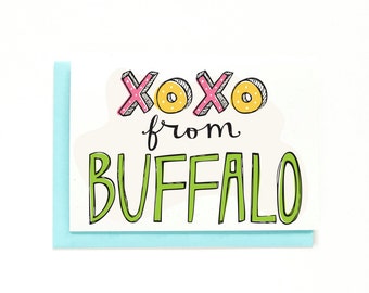 Buffalo New York Card - Miss You Card - Long Distance Relationship - Just Because Card - Upstate NY - I Love NY - XOXO Greeting Card