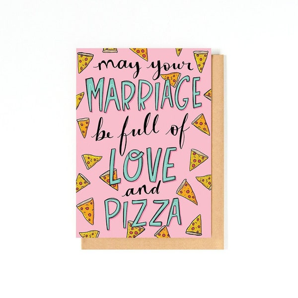 Pizza Wedding Card - Congratulations Wedding Card - Love Pizza - Funny Wedding Greeting Card - Happy Wedding Day Card - Pizza Illustration