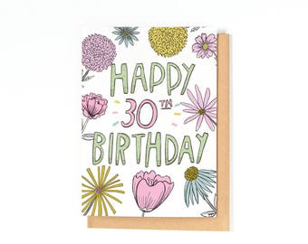 30th Birthday Card - Happy Birthday Card - 30 Card - Bday Card - Friend Birthday Card - Hand-lettering - Floral Illustration