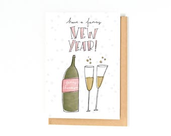 Happy New Year Card - Champagne Card - New Year's -  Holiday Card - Have A Fancy New Year - Greeting Card - Illustration - Christmas