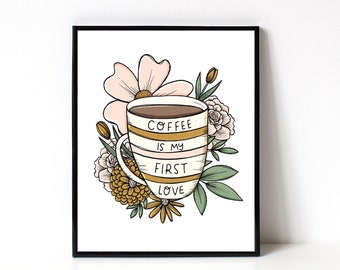 Coffee 8x10 Art Print - Coffee Love Wall Art - Coffee Illustration - Botanical Art - Floral Coffee Illustration - Gift For Coffee Lover