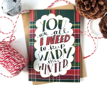 Romantic Christmas Card - Christmas Love Card - Long Distance Relationships - Winter Card - I Love You - Cozy Flannel - Keep Warm