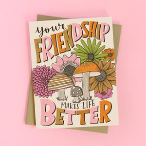 Cottagecore Friendship Card, Mushrooms, Just Because Card, Everyday Blank Greeting Card, Folk Florals, Forest Woodland Card, Gardening Card