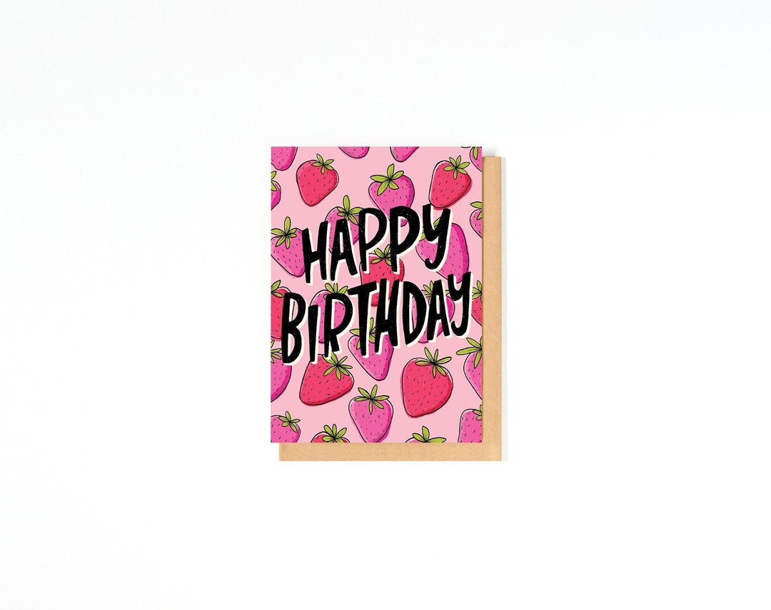 Strawberry Birthday Card Happy Birthday Greeting Card - Etsy