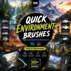 May include: A digital brush set for Photoshop and Procreate titled Quick Environment Brushes, featuring over 300 premium brushes. The display includes landscape examples like waterfalls, mountains, and forests, with icons for software compatibility and workflow benefits.