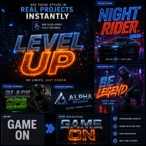 K&ouml;nnte beinhalten: Eine digitale Grafikdesign-Vorlage mit Texteffekten in Neon- und Feueroptik. Sie zeigt Beispiele wie LEVEL UP, NIGHT RIDER, BLACK OPS REBORN, ALPHA STUDIOS, BE LEGEND und GAME ON, die Vorher-Nachher-Textstile demonstrieren.