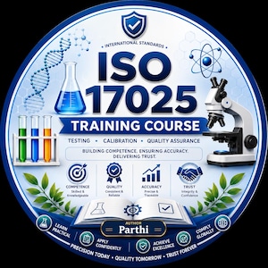 May include: A circular graphic for an ISO 17025 training course featuring a microscope, test tubes, a DNA strand, and an open book. The text reads ISO 17025 TRAINING COURSE, TESTING, CALIBRATION, QUALITY ASSURANCE, and AUTHOR PARTHI.