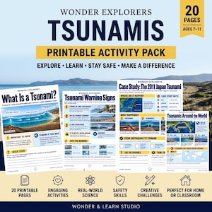 May include: A 20-page printable activity pack titled Wonder Explorers Tsunamis for ages 7-11. The educational set includes illustrated worksheets covering tsunami science, warning signs, a 2011 Japan case study, and global tsunami history.