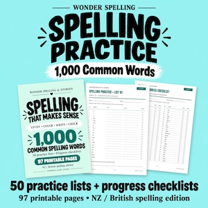 May include: A printable spelling practice workbook titled Wonder Spelling Spelling That Makes Sense 1,000 Common Spelling Words. The set includes 50 practice lists, progress checklists, and 97 pages in the NZ/British spelling edition for educational use.