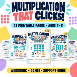 May include: A set of 43 printable educational pages titled Multiplication That Clicks, designed for ages 7-11. The collection includes a parent and teacher support guide, a practice and play pack, and worksheets featuring multiplication math problems.