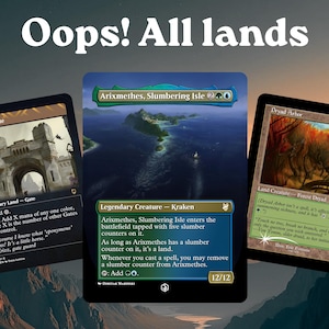 May include: Three Magic: The Gathering trading cards displayed against a sunset background with the text "Oops! All lands" at the top. The cards include Baldur's Gate, Arixmethes, Slumbering Isle, and Dryad Arbor, each featuring detailed fantasy artwork.