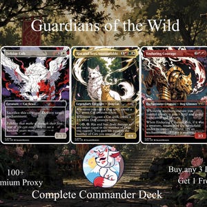 May include: Three Magic: The Gathering cards titled Felidar Cub, Rin and Seri, Inseparable, and Enduring Courage displayed against a forest background. Text includes Guardians of the Wild, 100+ Premium Proxy, Complete Commander Deck, and Buy any 3 Decks Get 1 Free!