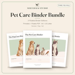 May include: A Pet Care Binder Bundle featuring three fillable PDF editions in A4 and US Letter sizes. The covers display illustrations of a dog, cat, rabbit, and bird against a light green background with the text Pet Care Binder Bundle.