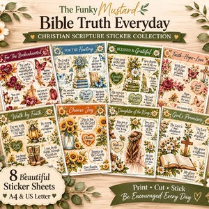 May include: Eight sticker sheets titled The Funky Mustard Bible Truth Everyday Christian Scripture Sticker Collection. Each sheet features floral designs, butterflies, and religious text. The sheets are available in A4 and US Letter sizes.