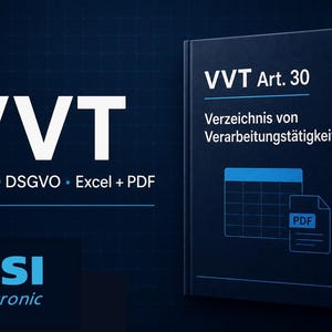 May include: A dark blue book cover titled VVT Art. 30 Verzeichnis von Verarbeitungstätigkeiten with a blue spreadsheet and PDF icon. The text VVT Art. 30 DSGVO Excel + PDF appears on the left, and the logo HASI elektronic is in the bottom left corner.