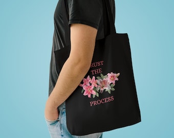 Borsa tote floreale Trust The Process / illustrazione di gigli rosa