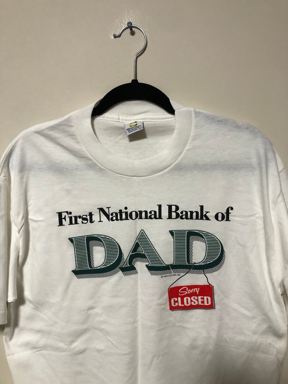 Vintage Bank of Dad Fathers Day 90s Tshirt