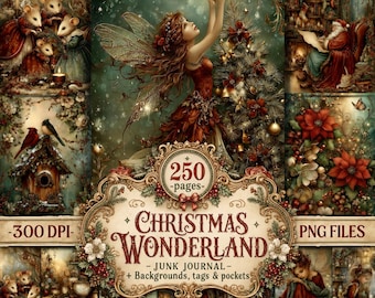 May include: A digital collection of 250 pages titled Christmas Wonderland Junk Journal, featuring illustrations of a fairy with wings, a Christmas tree, Santa Claus, birds, and poinsettias in a dark, festive, and ornate style with 300 DPI.