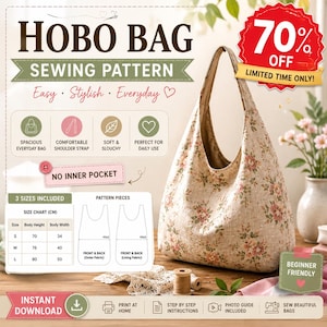 May include: A hobo bag sewing pattern featuring a beige fabric with a pink and green floral print. The image includes text such as HOBO BAG SEWING PATTERN, 70% OFF, and a size chart with measurements in cm for small, medium, and large sizes.