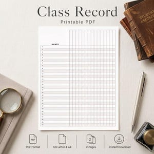 Op de afbeelding: Een printbaar Class Record PDF-document met een raster van dertig genummerde rijen voor namen en meerdere kolommen. De pagina bevat de tekst Class Record en Printable PDF. Het document wordt getoond naast een vergrootglas, een pen en boeken.
