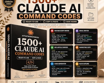 1500+ Claude AI Command Codes Bundle, Copy & Paste AI Prompts, AI Prompt Library, Instant Download, Productivity Toolkit
