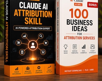 May include: Two books titled Claude AI Attribution Skill and 100 Business Ideas for Attribution Services. The black book features orange text and icons for tracking and analysis. The white book includes a red bonus tag and business icons.