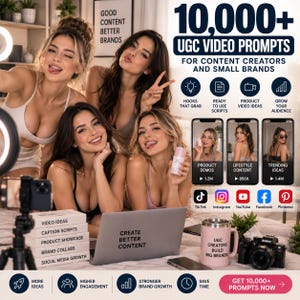 May include: A digital product advertisement featuring the text 10,000+ UGC VIDEO PROMPTS FOR CONTENT CREATORS AND SMALL BRANDS. The image includes icons for hooks, scripts, and video ideas, alongside social media logos and a pink mug with text.