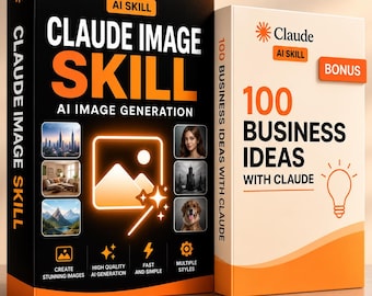 May include: Two rectangular product boxes. The larger black box is labeled Claude AI Skill Claude Image Skill AI Image Generation, featuring icons and sample images. The smaller white box is labeled 100 Business Ideas With Claude and Bonus.