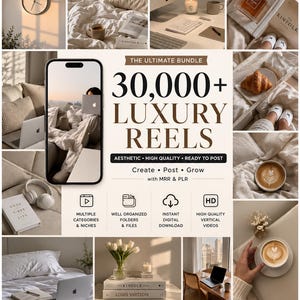 Op de afbeelding: Een advertentie voor een digitaal marketingpakket getiteld 30,000+ LUXURY REELS met een collage van lifestyle-afbeeldingen, waaronder een klok, beddengoed, een bureau, een croissant, koffie, een laptop en boeken met de tekst Create Post Grow.