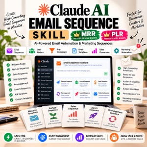 Claude AI Email Sequence Skill for Email Marketing, Drip Campaigns, Lead Nurturing and Automated Email Copy, MRR PLR Digital Download