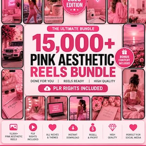 May include: A digital marketing bundle featuring 15,000+ pink aesthetic reels for social media. The graphic displays various pink-themed lifestyle images, text reading 2026 EDITION, and icons for instant download, PLR rights, and commercial use.