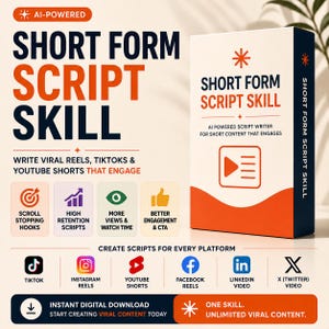 Può includere: Una scatola rettangolare bianca etichettata Short Form Script Skill con testo arancione e blu scuro. La scatola presenta un'icona di scrittura di script basata su IA. Sotto, le icone rappresentano TikTok, Instagram Reels, YouTube Shorts, Facebook, LinkedIn e X.