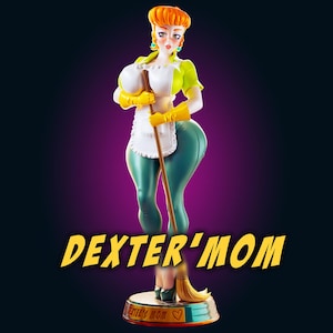 May include: A stylized figurine of a woman with orange hair, wearing a lime green shirt, a white apron, and yellow gloves, holding a broom. The figure stands on a circular base with the text DEXTER'S MOM and a heart symbol. The text DEXTER'MOM is displayed.