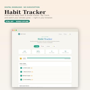 May include: A digital habit tracker interface displayed on a browser window. The screen shows progress metrics, including 4/4 done today, 88% this week, a best streak of 8, and 58 total check-ins. A list of daily habits includes water, movement, reading, and breathing.
