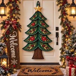 May include: A quilted fabric Christmas tree wall hanging with green branches, red poinsettias, and a gold star topper. The tree features a brown trunk and is displayed on a white door, accompanied by a wooden sign with the word Welcome.