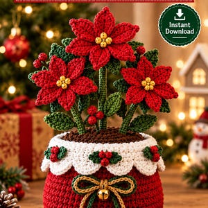 Könnte beinhalten: Eine Häkelanleitung als PDF mit einem getopften Weihnachtsstern mit roten Blütenblättern und gelben Zentren, grünen Blättern und roten Beeren. Der rote Topf hat einen weißen, gewellten Rand, eine goldene Schleife mit Glöckchen und zwei weiße Bommeln.