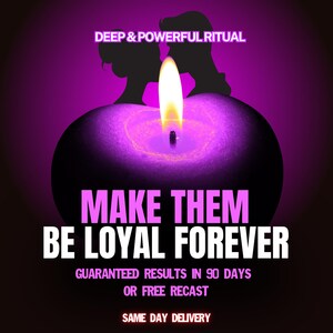 Puede incluir: Una vela morada con una llama brillante, con el texto DEEP & POWERFUL RITUAL, MAKE THEM BE LOYAL FOREVER, GUARANTEED RESULTS IN 90 DAYS OR FREE RECAST, y SAME DAY DELIVERY, junto a las siluetas de dos personas frente a frente.