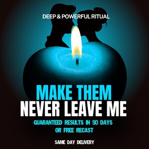 Può includere: Una candela blu luminosa con una fiamma accesa, che mostra le sagome di due persone l'una di fronte all'altra. Il testo recita: DEEP & POWERFUL RITUAL, MAKE THEM NEVER LEAVE ME, GUARANTEED RESULTS IN 90 DAYS OR FREE RECAST, SAME DAY DELIVERY.